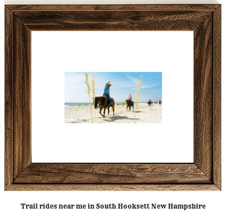 trail rides near me in South Hooksett, New Hampshire